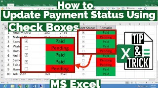 How to Update Payment Status With Check Boxes in MS Excel  Updating Payment Status Using Check Box [upl. by Odnama]