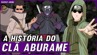 A HISTÓRIA DO CLÃ ABURAME  OS DOMADORES DE INSETOS DE NARUTO [upl. by Norat520]