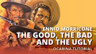 Ennio Morricone  The Good the Bad and the Ugly  Ocarina tutorial  tabs [upl. by Claudio581]