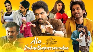 Ala Vaikunthapurramuloo Hindi Dubbed Movie  Allu Arjun Pooja Hegde [upl. by Ave864]