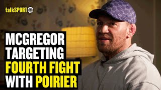 Conor McGregor Maps Out His Next Two Fights amp Talks Road House  talkSPORT MMA [upl. by Leaper]