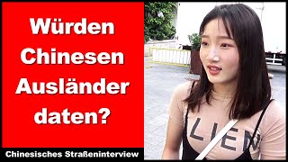 Würden Chinesen Ausländer daten  Chinesisches Straßeninterview  Chinesische Hörübungen [upl. by Templas]