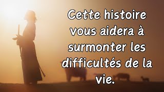 Cette histoire vous aidera à surmonter les difficultés de la vie catholique france priere dieu [upl. by Kcirevam739]