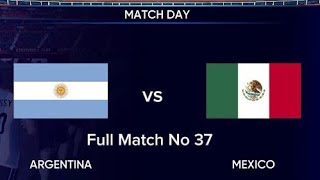 Argentina vs Mexico  Match 37  Round of Qualifier  Football World Cup 2024 [upl. by Plotkin]