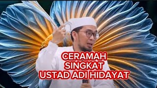 ceremah singkat adi hidayat [upl. by Ariaet814]