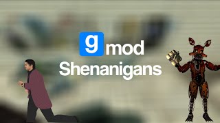 Garrys Mod Shenanigans [upl. by Nywles]