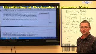 Classification of Merchandise Explanatory Notes Webcast Preview [upl. by Aryahay]