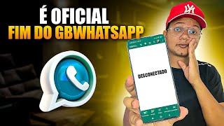 🚨ACABOU Fim do WhatsApp GB Entenda por que gb não conecta mais [upl. by Adnamar]