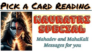 Tarot Card Reading  Navratri Special  Messages from Mahadev and Mahakali  Next 9 Days 🌞💃🕺🌜 [upl. by Farrel94]