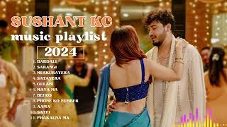 Sushant Kc hit Songs 2024   Nepali Songs  Sushant kc collection  All time favourite  Relaxing [upl. by Natam949]