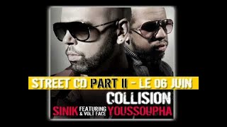 Sinik FeatYoussoupha  Collision Son Officiel [upl. by Lenna]