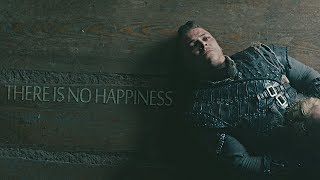 Vikings Ivar The Boneless  There is No Happiness [upl. by Danieu]