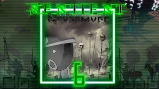 Sentient 6  Nevermore musiclyric video [upl. by Bernita]