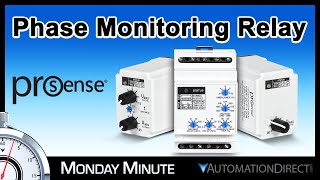 ProSense Phase amp Voltage Monitoring Relays  Monday Minute at AutomationDirect [upl. by Ytima]