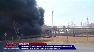 Caminhão pega fogo e rodovia anhanguera é interditada em Ribeirão Preto  Jornal da Clube 051024 [upl. by Doerrer]