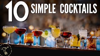 10 Simple Cocktails [upl. by Itnahs662]