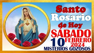 SANTO ROSARIO DE HOY SABADO 10 DE FEBRERO DE 2024 🌹 Misterios GOZOSOS 🌹 SANTO ROSARIO MEDITADO 🌹 [upl. by Cockburn]