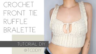 Crochet Front Tie Ruffle Bralette  Tutorial DIY [upl. by Tenrag]