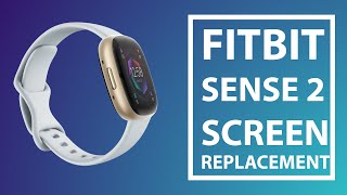 Fitbit Sense 2 Broken Cracked Screen LCD Replacement FB521  Repair Tutorial [upl. by Nagam]