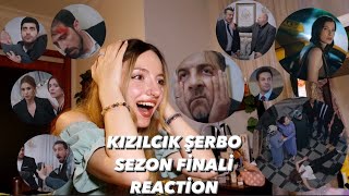 KIZILCIK ŞERBETİ SEZON FİNALİ REACTION KAOS [upl. by Vorfeld]