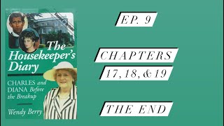 The Housekeepers Diary Ep 9 “Wendy is Dismissed” diana royalfamily bookreview [upl. by Naras]