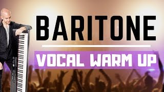 BARITONE Vocal Range Warm Up  BEST Exercises For Baritone Singers [upl. by Jessalyn]