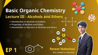 EP 1 Alcohol and Ethers  Basic Organic Chemistry  by PEx [upl. by Eilrak]