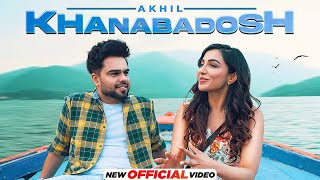 Khanabadosh HD Video  Akhil  Nirmaan  Enzo  Latest Punjabi Songs 2022 New Punjabi Songs 2022 [upl. by Acirre]