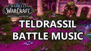 Teldrassil Battle Music  Battle for Azeroth Music [upl. by Tansey]