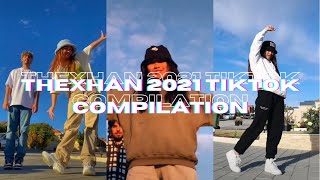 THEXHAN 2021 Tiktok Compilation  Hannah Balanay [upl. by Hinze]