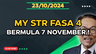 STR Fasa 4 Pembayaran Bermula 7 November amp Kenaikan Kadar STR 2025 [upl. by Nylyaj]