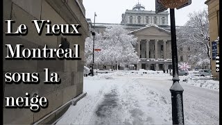 Le VieuxMontréal et le VieuxPort après une grosse tempête de neige [upl. by Eisseb727]