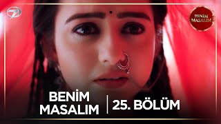 Benim Masalım Hint Dizisi  25 Bölüm kanal7 [upl. by Eornom136]