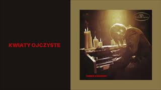 Czesław Niemen  Kwiaty ojczyste Official Audio [upl. by Devine]