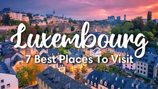 LUXEMBOURG TRAVEL  Highlights of Luxembourg Country  Travel Itinerary [upl. by Odlauso553]