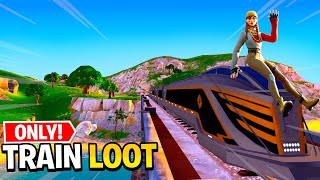 The TRAIN LOOT ONLY Challenge in Fortnite [upl. by Names]