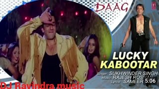 Lucky kabootar song Dj remix [upl. by Ellis]