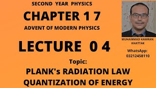 2nd Year Physics Lecture 04 Chapter 17 Planks Radiation Law And Quantization Of Energy [upl. by Krysta]