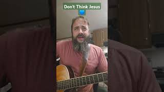 Morgan WallenDont Think Jesus 💙🎸🙏 [upl. by Eonak945]