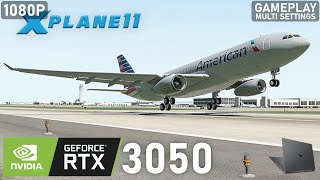 X Plane 11  RTX 3050 Laptop  5600H  2x8GB  Gameplay Multi Settings [upl. by Soble]