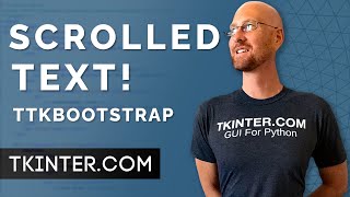 Scrolled Text Widget  Tkinter TTKBootstrap 22 [upl. by Dunham]