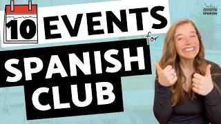 10 Fun Spanish Club Ideas Activities amp Events for High School Spanish Students [upl. by Erreip]