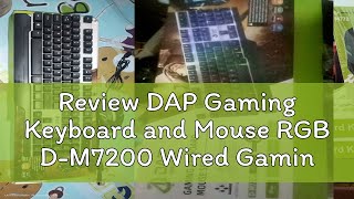 Review DAP Gaming Keyboard and Mouse RGB DM7200 Wired Gaming Keyboard and Mouse Set [upl. by Llertniuq693]