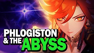 51 Phlogiston and the Abyss  A Genshin Impact Theory [upl. by Lalise52]