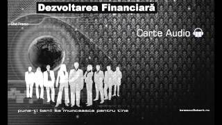 DEZVOLTARE PERSONALA  FINACIARA  Carte Audio [upl. by Island]