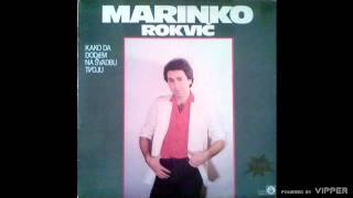 Marinko Rokvic  Samo nema nje  Audio 1984 [upl. by Torras756]