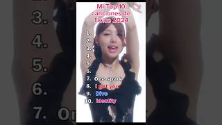 Mi Top 10 Twice 2024 twice twicecomeback nayeon tzuyu twicebestgroup ranking once strategy [upl. by Esyli]