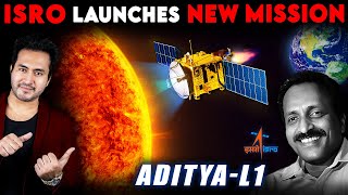 ISRO Launches New Mission to SUN  ADITYAL1  Indias Most Difficult Mission [upl. by Bautista]