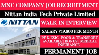 Nittan India Tech Pvt Ltd Job VacancySri City JobsTamilnadu JobsMnc JobsPermanent Jobs [upl. by Ailhat973]