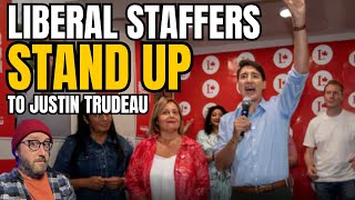 Liberal Staffers Stand Up To Justin Trudeau [upl. by Marijane]